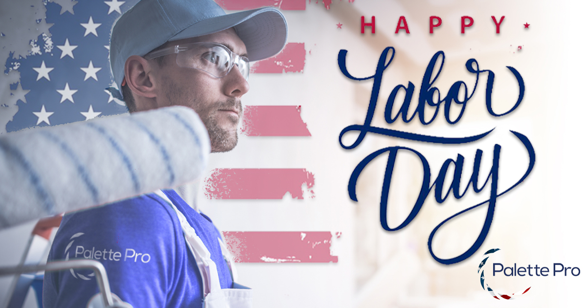 Happy Labor Day graphic with a painter in a Palette Pro shirt holding a roller in front of an American flag